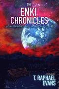 The Enki Chronicles: Ushering in a New Age