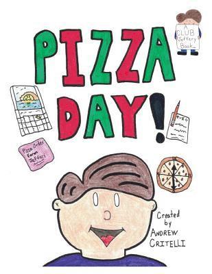 Andrew Critelli - Pizza Day!, Häftad