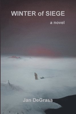 Jan Degrass - Winter of Siege, Häftad