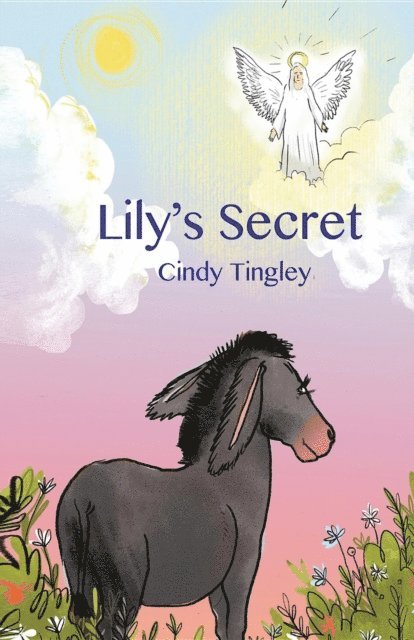 Cindy Tingley - Lily's Secret, E-bok