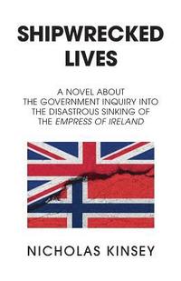 Shipwrecked Lives