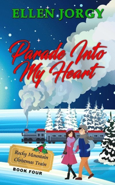 Ellen Jorgy - Parade Into My Heart, E-bok