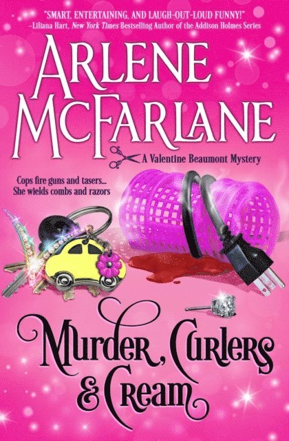 Arlene McFarlane - Murder, Curlers, and Cream, E-bok