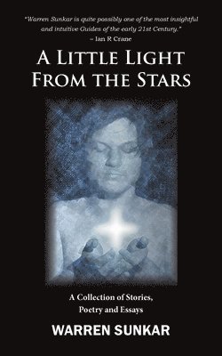 Warren Sunkar - Little Light From The Stars, Häftad. Tillgänglighet: Lägg i varukorg