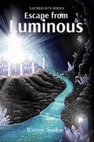 Escape From Luminous