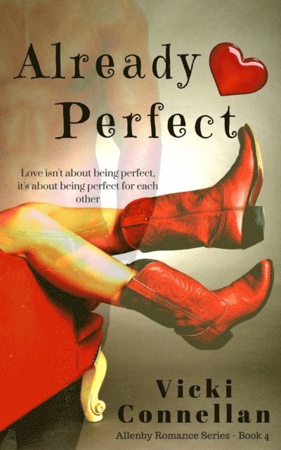 Vicki Connellan - Already Perfect, E-bok