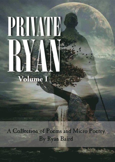Ryan Philip Baird - Private Ryan, E-bok