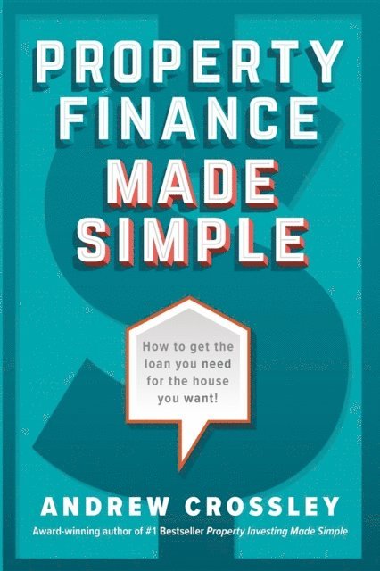 Andrew Crossley - Property Finance Made Simple, E-bok. Tillgänglighet: Lägg i varukorg