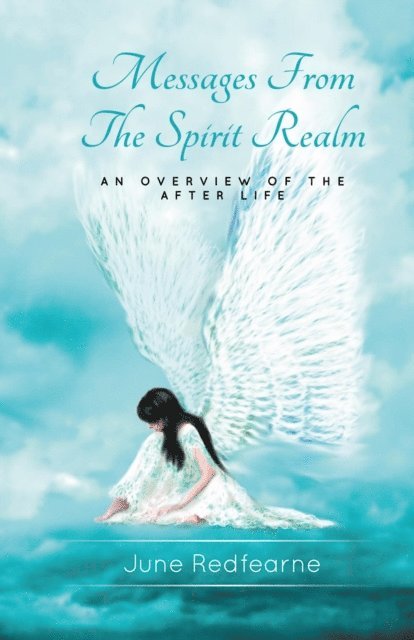 June Redfearne - Messages From The Spirit Realm, E-bok