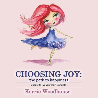 Choosing Joy