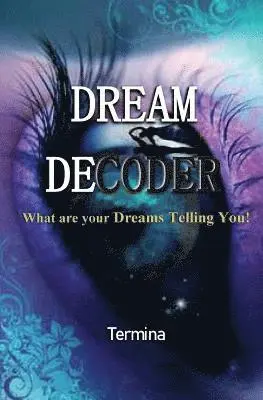 Termina Ashton - Dream Decoder, Häftad. Tillgänglighet: Lägg i varukorg
