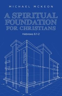 Spiritual Foundation for Christians