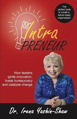 Dr Irena Yashin-Shaw - Intrapreneur, Häftad