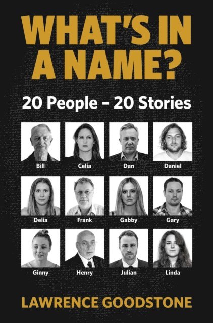 Lawrence Goodstone - WHAT'S IN A NAME?, E-bok
