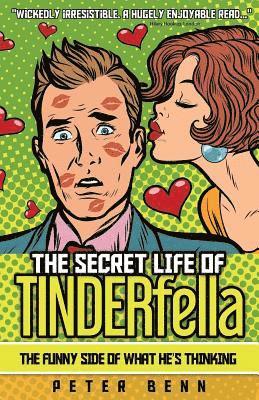 Peter Benn - Secret Life of TINDERfella, Häftad