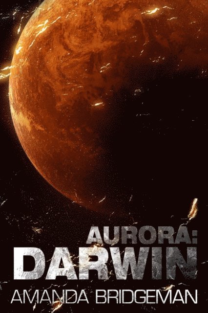 Amanda Bridgeman - Aurora: Darwin, E-bok