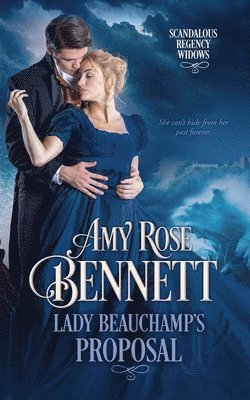 Amy Rose Bennett - Lady Beauchamp's Proposal, Häftad