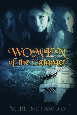 Merlene Fawdry - Women of the Cataract, Häftad. Tillgänglighet: Lägg i varukorg