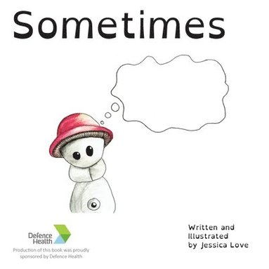 Jessica Love - Sometimes, Häftad