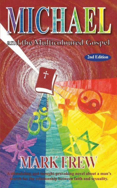Mark Frew - Michael and the Multicoloured Gospel, E-bok. Tillgänglighet: Lägg i varukorg