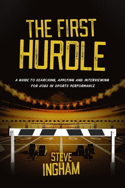 Steve Ingham - First Hurdle, E-bok