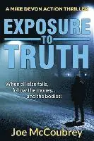 Joe McCoubrey - Exposure to Truth, Häftad. Tillgänglighet: Lägg i varukorg
