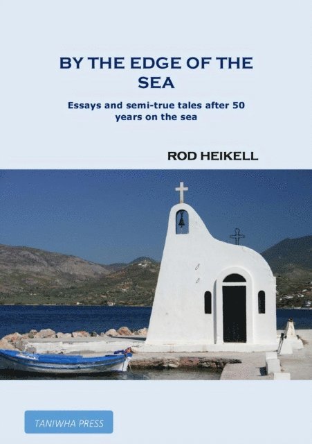 Rod Heikell - By the Edge of the Sea, E-bok