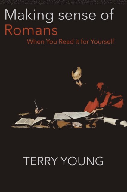 Terry Young - Making Sense of Romans, E-bok