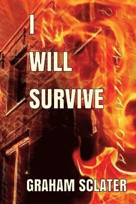 Graham Sclater - I Will Survive, Häftad