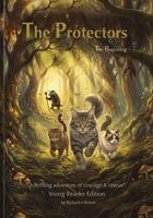 Richard Brown - The Protectors: a thrilling adventure of courage & rescue, Häftad