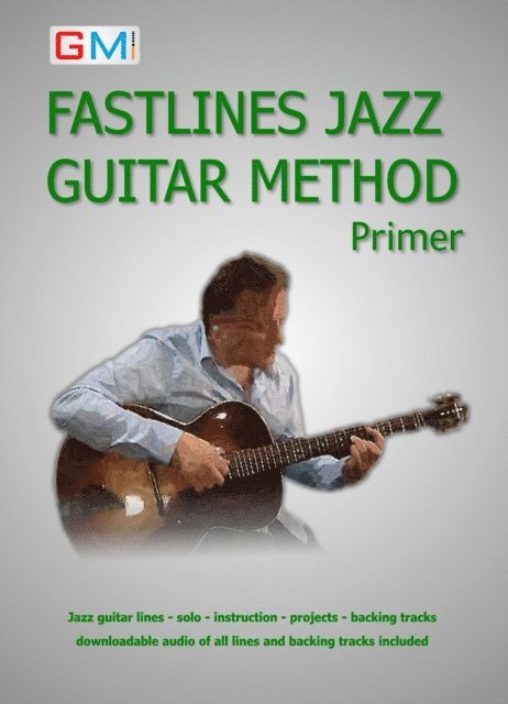 Ged Brockie - Fastlines Jazz Guitar Method Primer, E-bok
