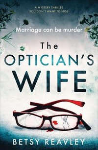 The Optician's Wife