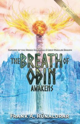 Frank A. Runaldrar - Breath of Odin Awakens, Häftad. Tillgänglighet: Lägg i varukorg