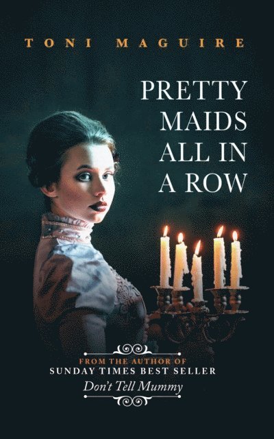 Toni Maguire - Pretty Maids All In A Row, E-bok