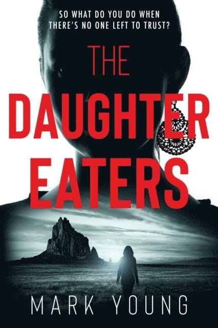Mark Young - Daughter Eaters, E-bok