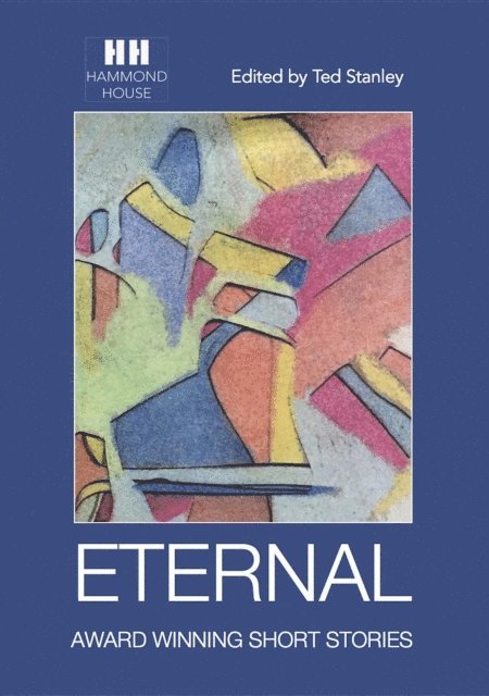 ted stanley - ETERNAL, E-bok