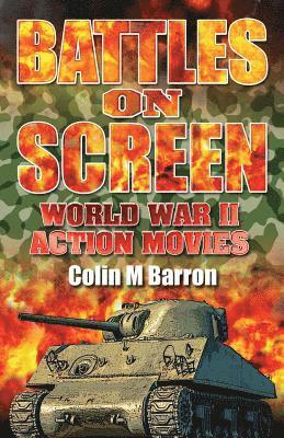 Colin M Barron - Battles on Screen, Häftad