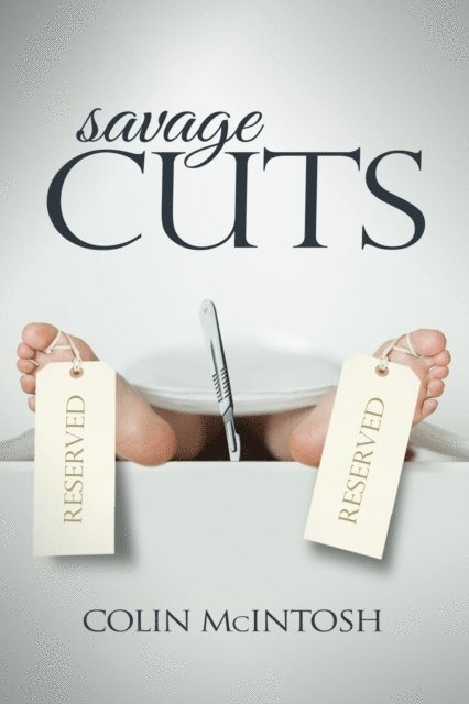 Colin McIntosh - Savage Cuts, E-bok
