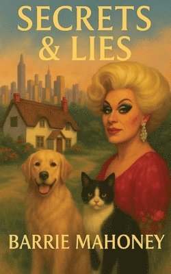 Barrie Mahoney - Secrets & Lies, Häftad
