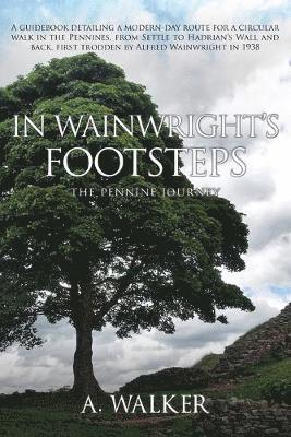 A Walker - In Wainwright's Footsteps, Häftad. Tillgänglighet: Lägg i varukorg