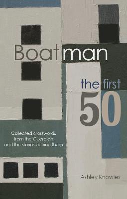 Boatman - The First 50
