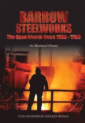 Stan Henderson, Ken Royall - Barrow Steelworks, Häftad