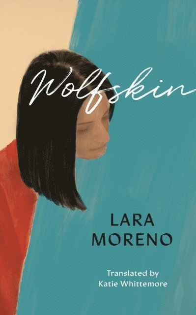 Lara Moreno - Wolfskin, E-bok