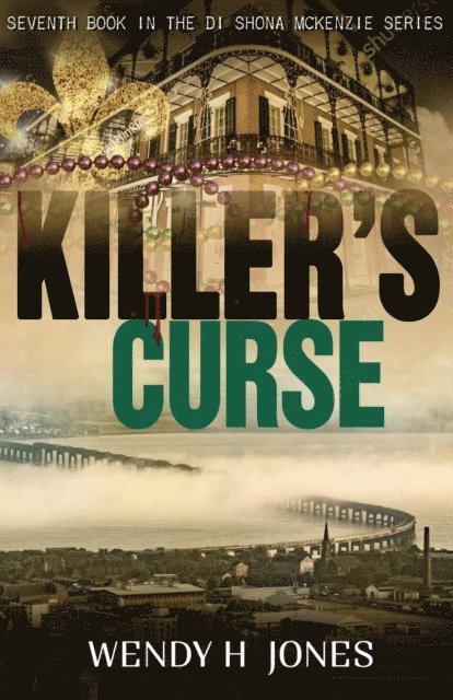 Wendy H. Jones - Killer's Curse, E-bok
