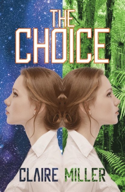 Claire Miller - Choice, E-bok
