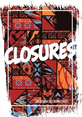 Baaba Sillah - Closures, Häftad