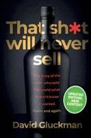 David Gluckman - “That Sh*t Will Never Sell!” Colour Edition, Häftad. Tillgänglighet: Lägg i varukorg