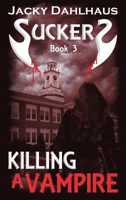 Jacky Dahlhaus - Killing A Vampire, Häftad. Tillgänglighet: Lägg i varukorg