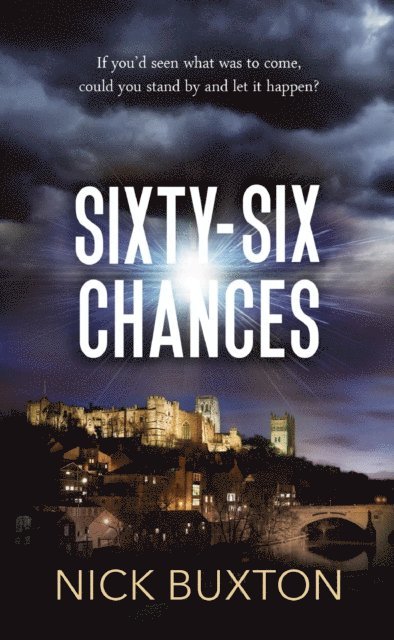 Nick Buxton - Sixty-Six Chances, E-bok
