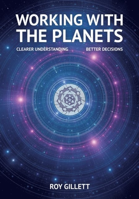 Roy Gillett - Working with the Planets, E-bok